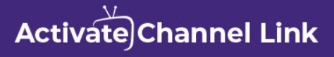 Activate Channel Link